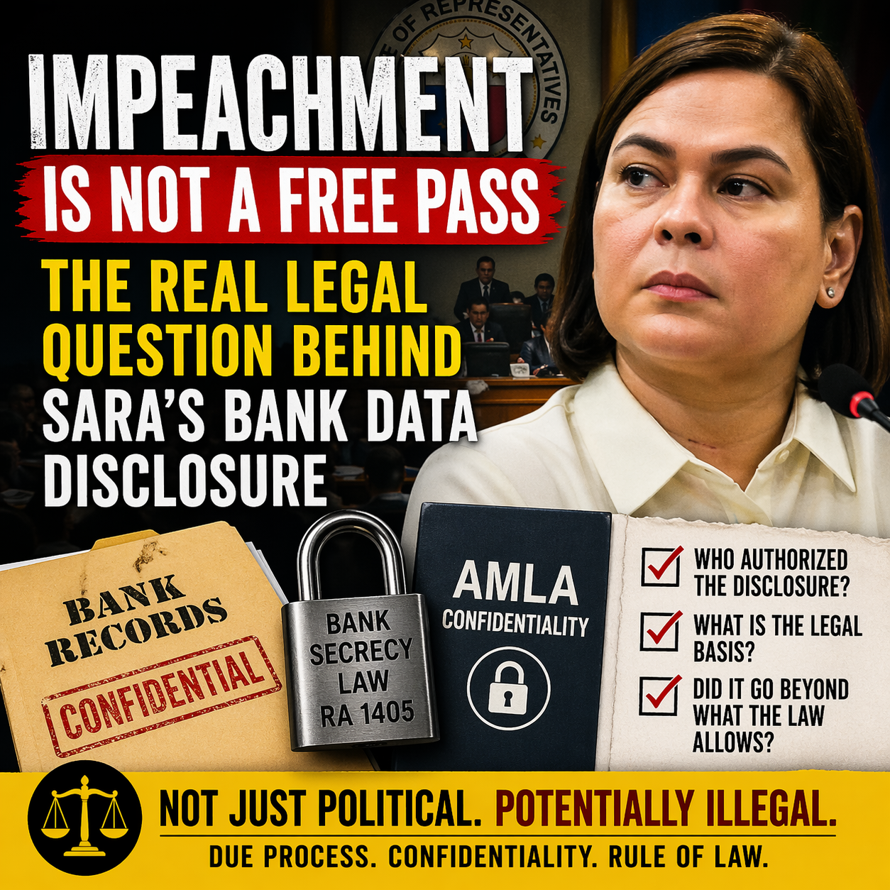 Impeachment Is Not a Free Pass: Legal Issues Behind Sara’s Bank Data Disclosure